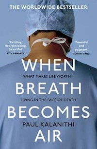 When Breath Becomes Air - Paul Kalanithi - książka