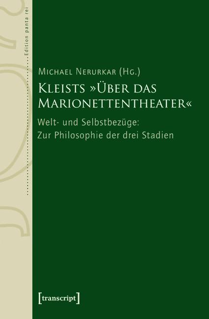 Kleists »Über das Marionettentheater«