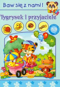 Tygrysek i przyjaciele Baw się z nami -  - książka