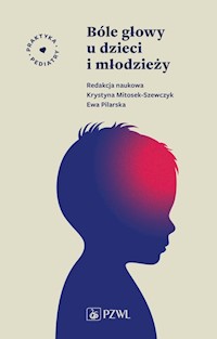 Bóle głowy u dzieci i młodzieży -  - książka
