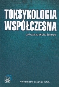 Toksykologia współczesna -  - książka