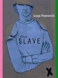 The Slave
