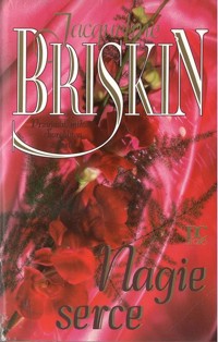 Nagie serce - Jacqueline Briskin - ebook