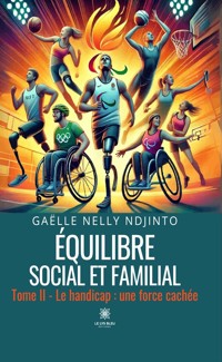 Équilibre social et familial - Tome 2 - Gaëlle Nelly Ndjinto - ebook