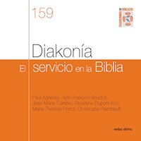 Diakonía. el servicio en la Biblia - Paul Agneray - ebook
