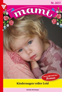 Kinderaugen voller Leid - Christiane von Torris - ebook