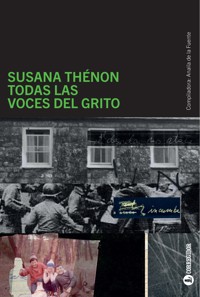 Susana Thénon. Todas las voces del grito - Analía de la Fuente - ebook