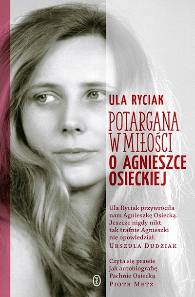 Okładka książki Potargana w miłości. O Agnieszce Osieckiej