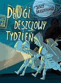 Długi deszczowy tydzień - Jerzy Broszkiewicz - ebook