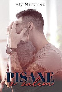 Pisane z żalem - Aly Martinez - ebook + książka