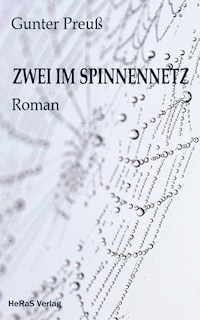 Zwei im Spinnennetz - Gunter Preuß - ebook