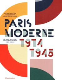 Paris Moderne: 1914-1945 - Journel Morel Guillemette, Cohen Jean-Louis - książka