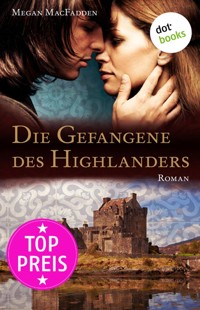 Die Gefangene des Highlanders - Megan MacFadden - ebook