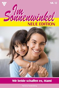 Wir beide schaffen es, Mami - Vandenberg Patricia - ebook