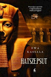 Hatszepsut - Ewa Kassala - ebook + audiobook + książka