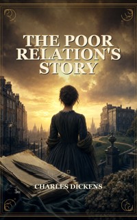 The Poor Relation's Story - Dickens Charles - ebook