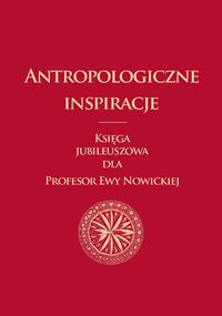 Antropologiczne inspiracje - - książka