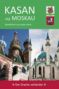Kasan via Moskau - Ute Wiegand - ebook