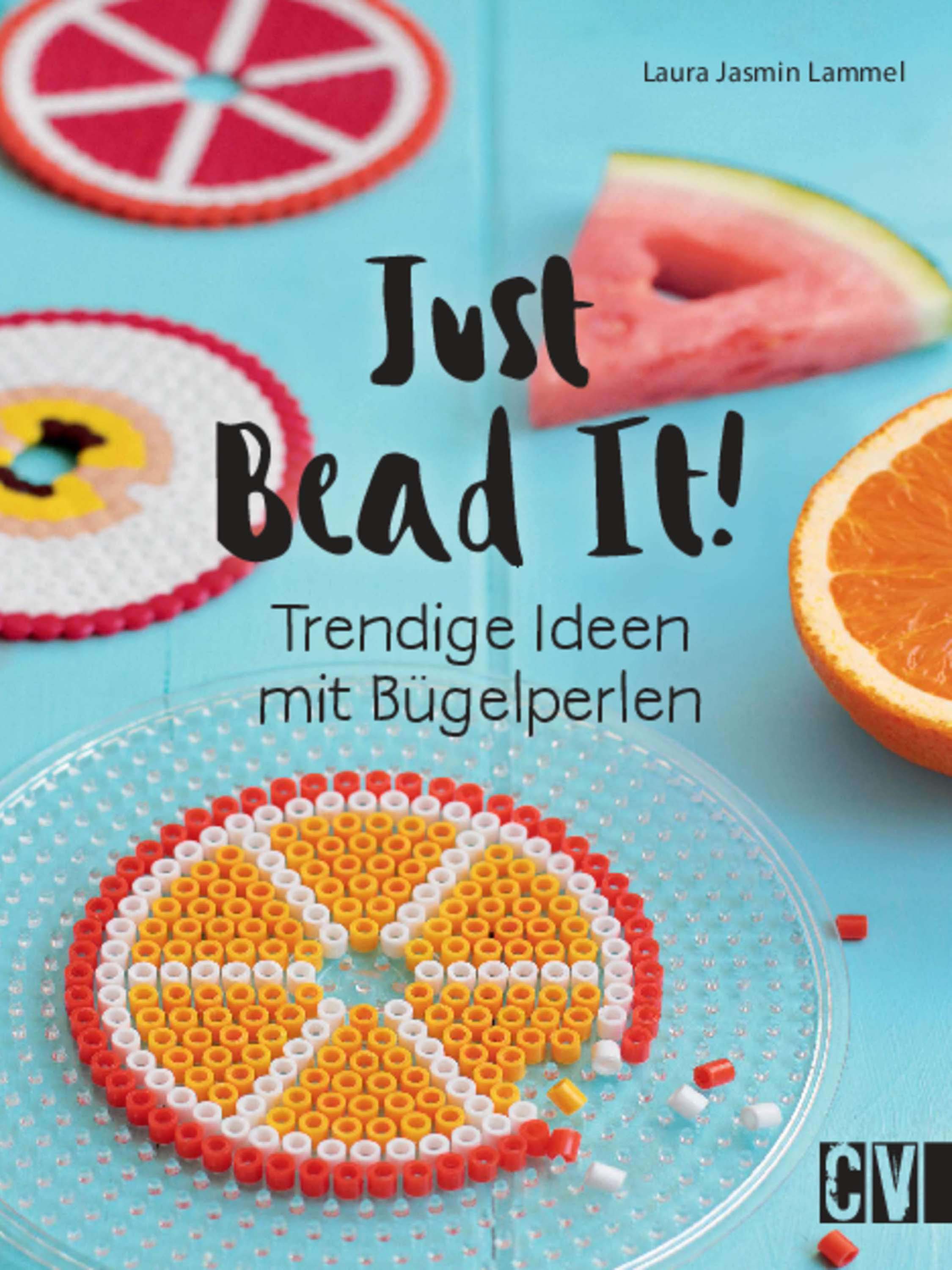 Just Bead It! - Laura Jasmin Lammel - ebook