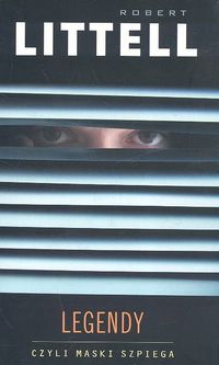 Legendy czyli maski szpiega - Robert Littell - książka