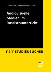 Audiovisuelle Medien im Russischunterricht - Eva Binder - ebook
