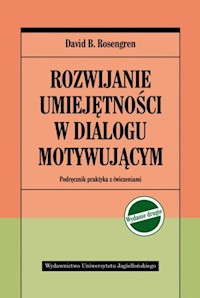 Rozwijanie umiejętnosci w dialogu motywującym - Rosengren David B. - książka