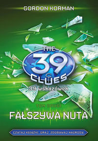 39 wskazówek Tom 2 Fałszywa nuta - Gordon Korman - książka