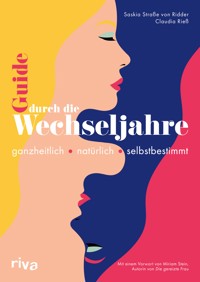 Guide durch die Wechseljahre - Saskia Straße von Ridder - ebook