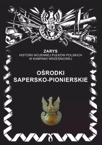 Ośrodki Sapersko-Pionierskie - Przemysław Dymek - książka