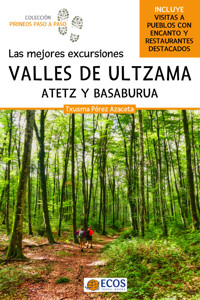 Valles de Ultzama, Atetz y Basaburua - Txusma Perez Azaceta - ebook