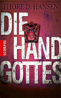 Die Hand Gottes - Thore D. Hansen - ebook