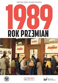 1989 Rok przemian - Ligarski Sebastian, Majchrzak Grzegorz - książka