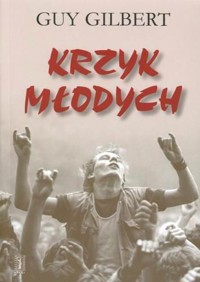 Krzyk młodych - Gilbert Guy - ebook