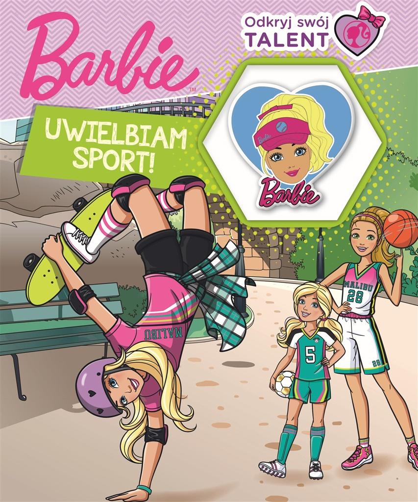 Barbie. Odkryj swój talent. Uwielbiam sport - zbiorowa praca - książka