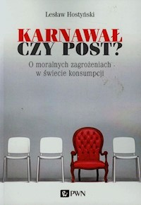 Karnawał czy post? - Hostyński Lesław - książka