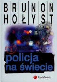 Policja na świecie - Brunon Hołyst - książka