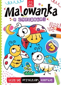 Uczę się, przyklejam, kolorujęMalowanka z cyferkami - Kaczyńska Agata - książka