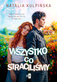Wszystko, co straciliśmy