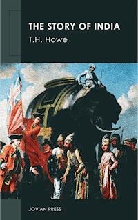 The Story of India - T. H. Howe - ebook