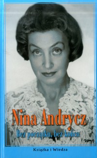 Bez początku, bez końca - Nina Andrycz - ebook