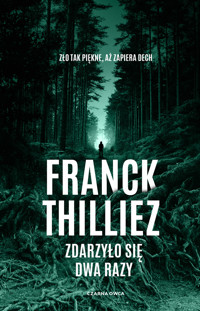 Zdarzyło się dwa razy - Franck Thilliez - ebook + książka