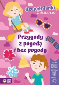 Uzupełnianki z naklejkami Przygody z pogodą i bez pogody - Michta Izabela - książka