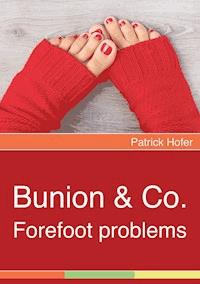 Bunion & Co. - Patrick Hofer - ebook