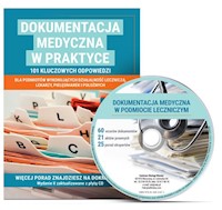 Dokumentacja medyczna w praktyce + CD -  - książka