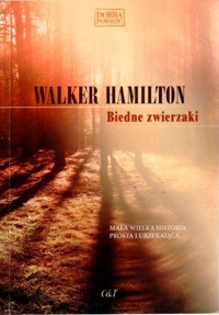 Biedne zwierzaki - Walker Hamilton - ebook