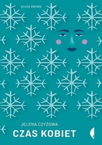 Czas kobiet - Jelena Cziżowa - ebook