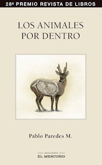 Los animales por dentro - Pablo Paredes M - ebook
