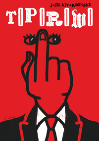 Toporowo. Opowiadania dla miłośników czarnego humoru - Jacek Kotarbiński - ebook