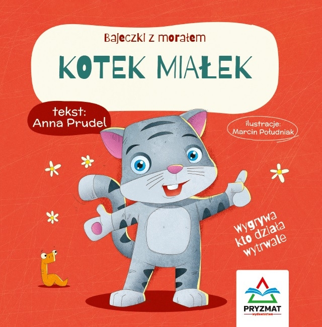 Bajeczki z morałem. Kotek Miałek - Anna Prudel - książka