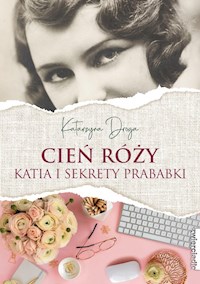 Cień róży - Katarzyna Droga - książka